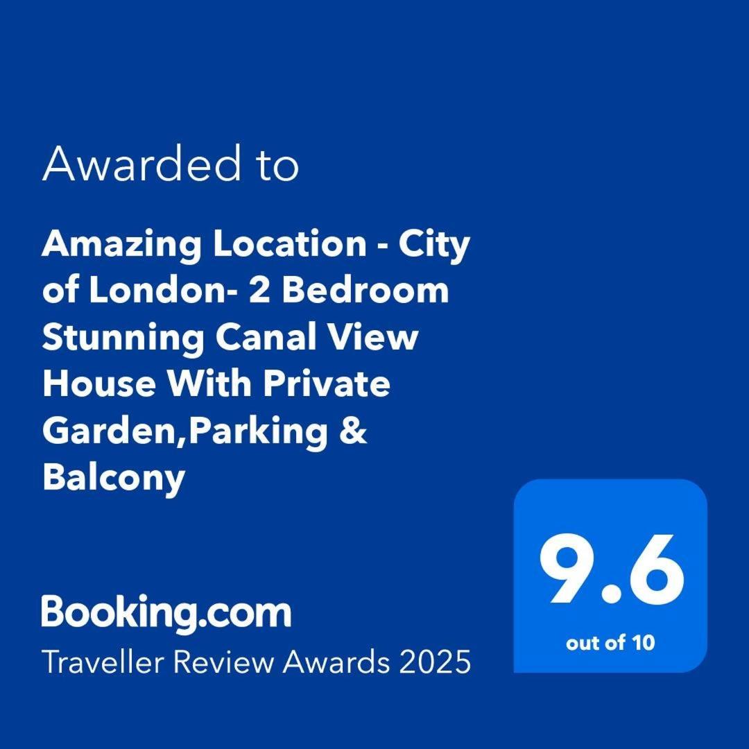 Amazing Location - City Of London- 2 Bedroom Stunning Canal View House With Private Garden,Parking & Balcony Exteriör bild
